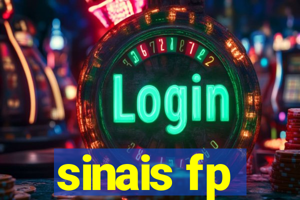 sinais fp