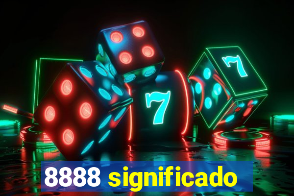 8888 significado