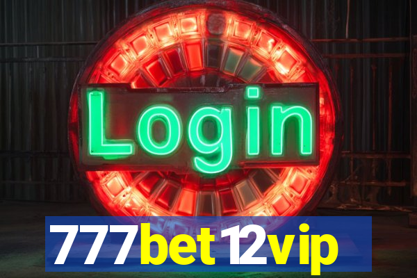 777bet12vip