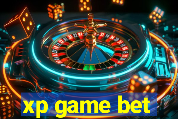 xp game bet