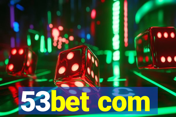 53bet com