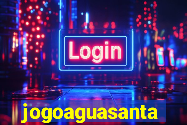 jogoaguasanta