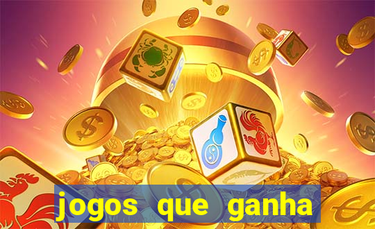 jogos que ganha dinheiro sem depositar nada