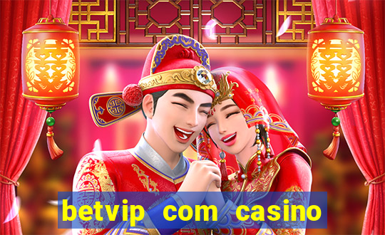 betvip com casino pgsoft fortune tiger