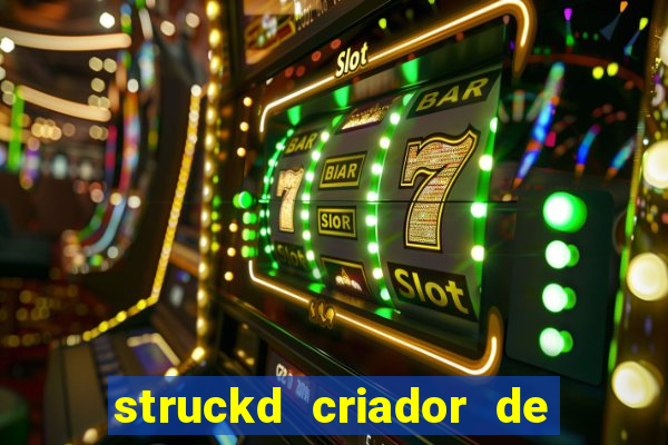 struckd criador de jogos 3d