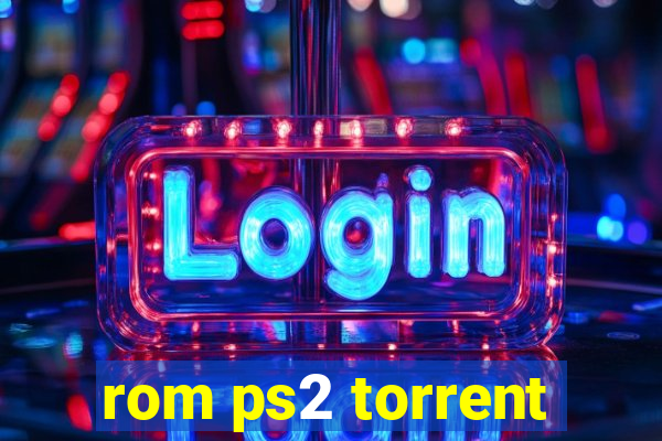 rom ps2 torrent