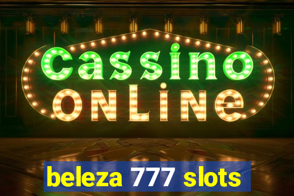 beleza 777 slots