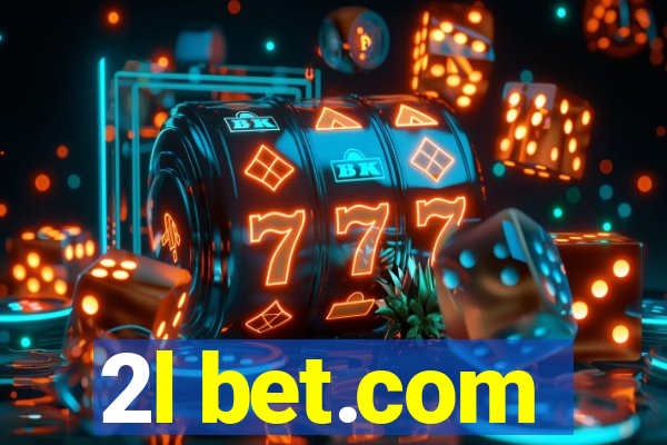 2l bet.com