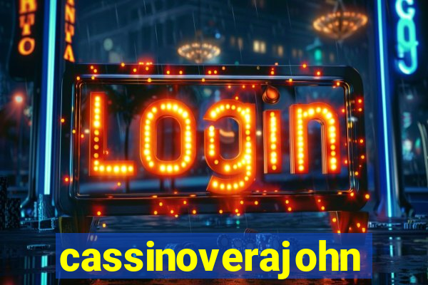 cassinoverajohn