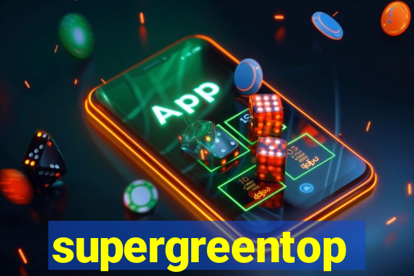 supergreentop