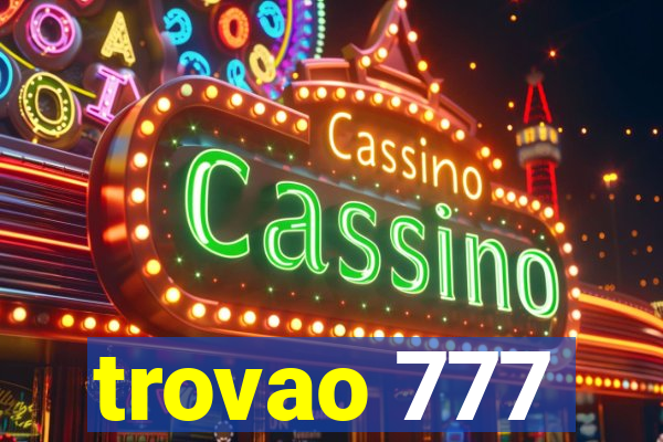 trovao 777