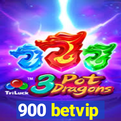 900 betvip