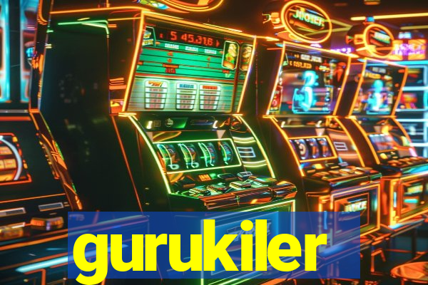 gurukiler