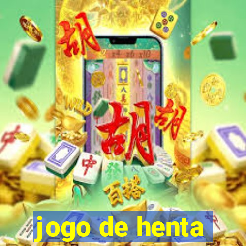 jogo de henta