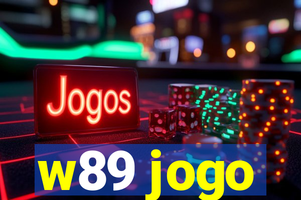 w89 jogo