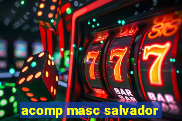 acomp masc salvador