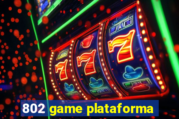 802 game plataforma