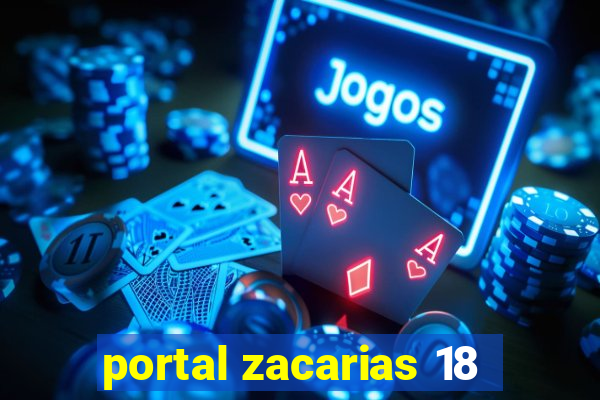 portal zacarias 18