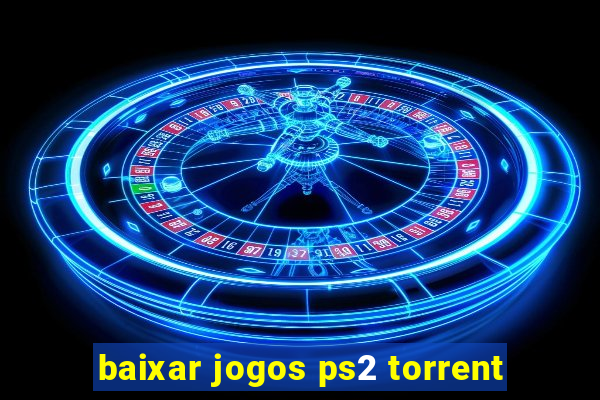 baixar jogos ps2 torrent