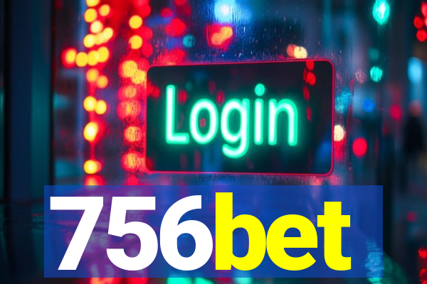 756bet