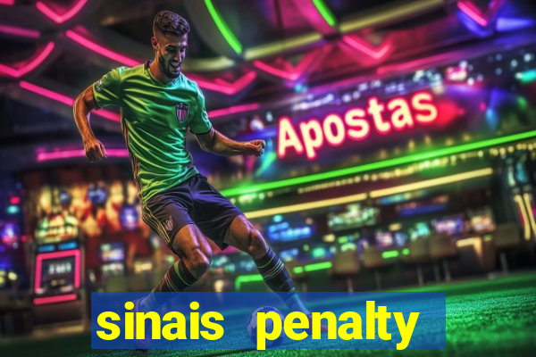 sinais penalty shoot out