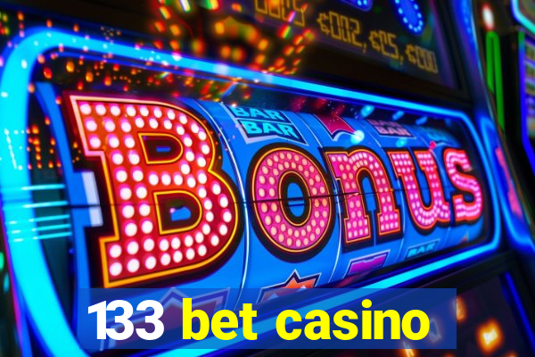 133 bet casino