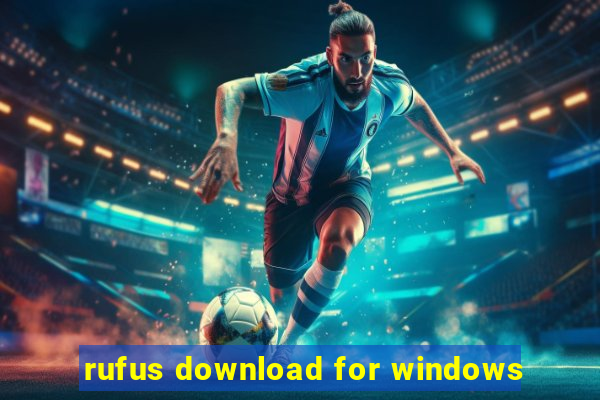 rufus download for windows