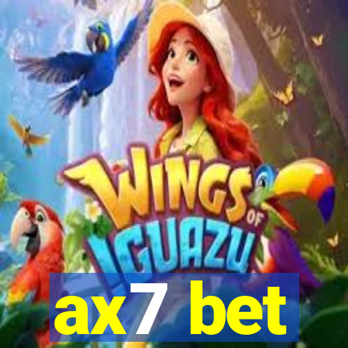 ax7 bet