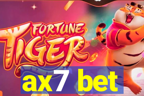 ax7 bet