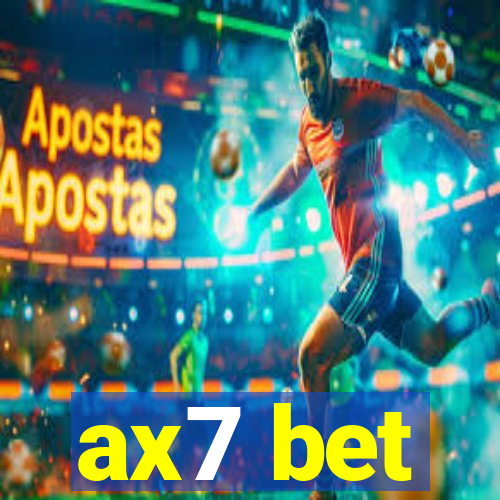 ax7 bet