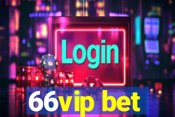 66vip bet