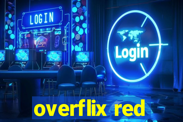 overflix red