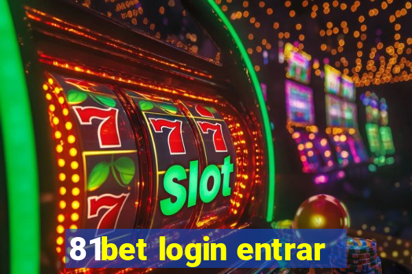 81bet login entrar