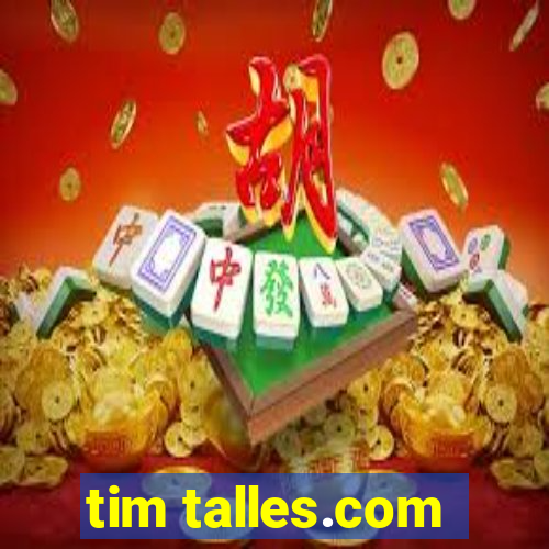 tim talles.com