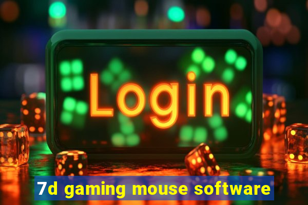 7d gaming mouse software