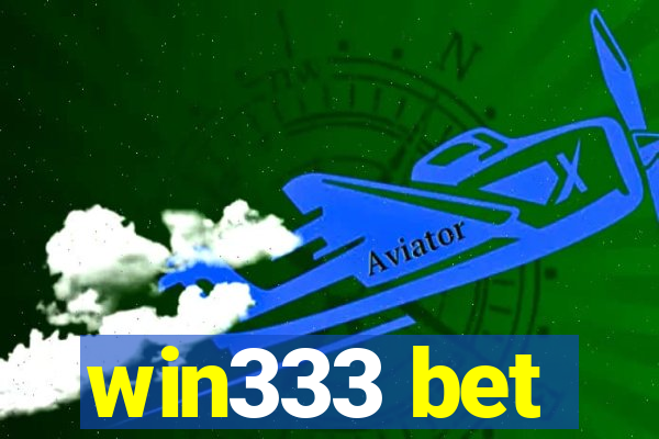 win333 bet