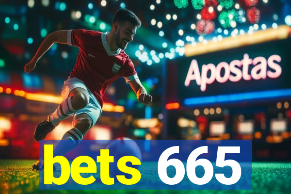 bets 665