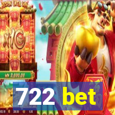 722 bet