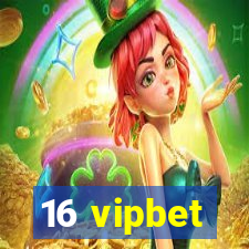 16 vipbet