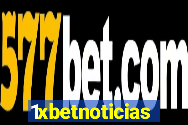 1xbetnoticias