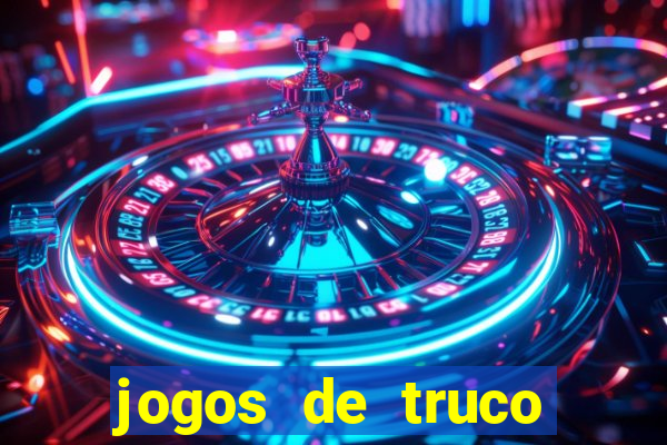 jogos de truco online grátis