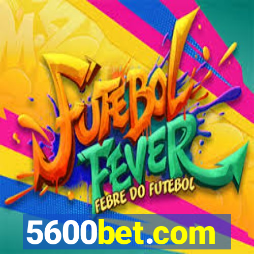 5600bet.com