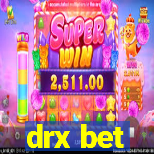 drx bet