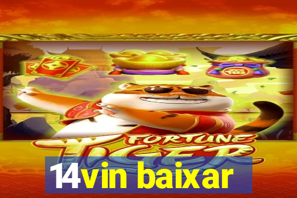 14vin baixar