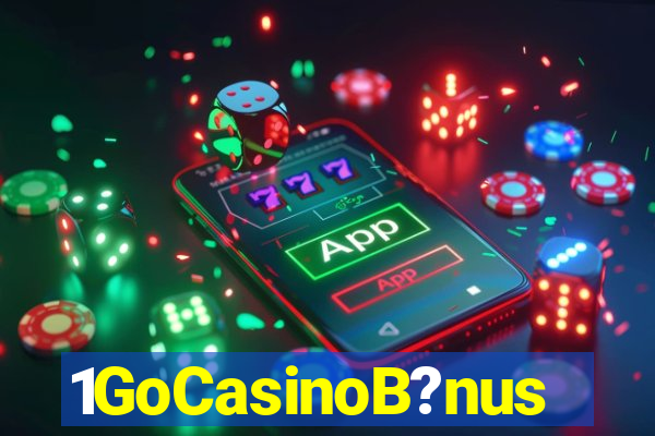 1GoCasinoB?nus