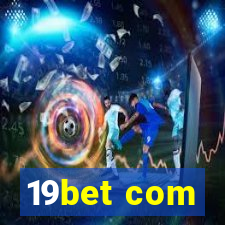 19bet com