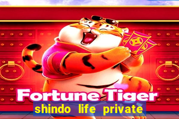 shindo life private server blaze