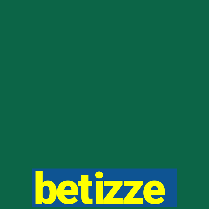 betizze