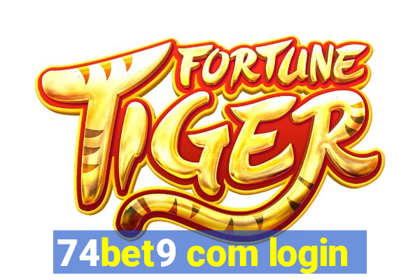 74bet9 com login