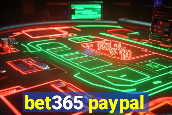 bet365 paypal